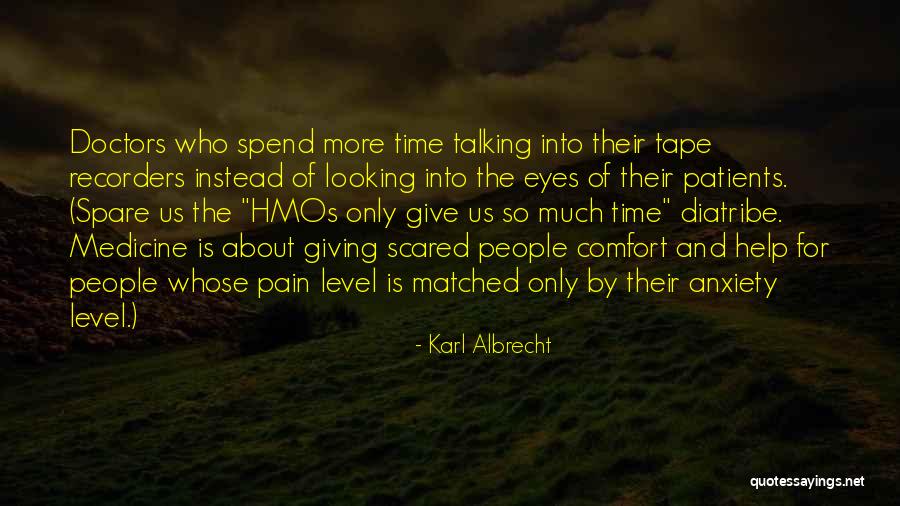 Fauns Quotes By Karl Albrecht Fauns Quotes By Karl Albrecht