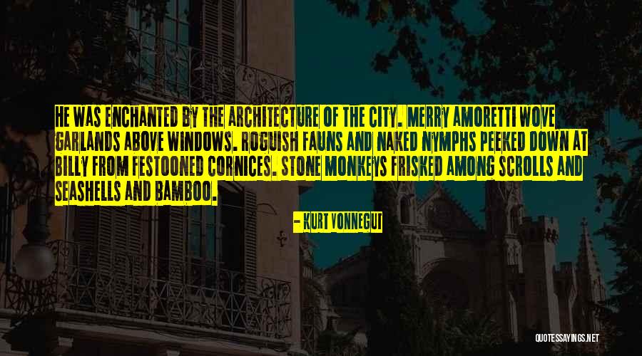 Fauns Quotes By Kurt Vonnegut Fauns Quotes By Kurt Vonnegut