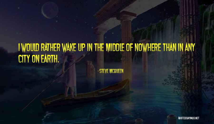 Fauns Quotes By Steve McQueen Fauns Quotes By Steve McQueen