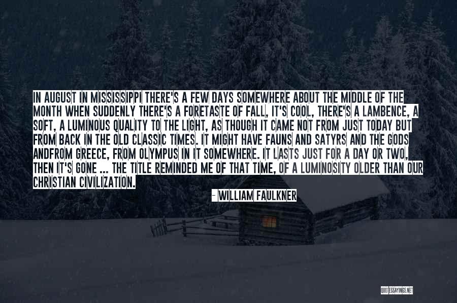 Fauns Quotes By William Faulkner Fauns Quotes By William Faulkner