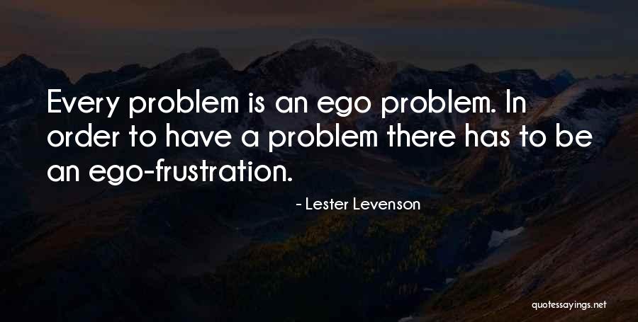 Fauntleroy Vashon Quotes By Lester Levenson Fauntleroy Vashon Quotes By Lester Levenson