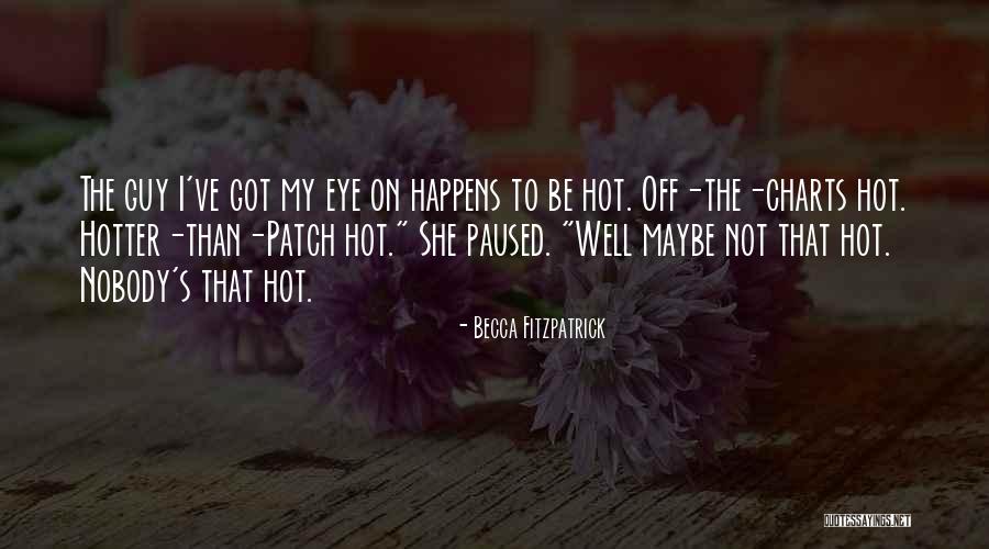 Fauntleroy Ymca Quotes By Becca Fitzpatrick Fauntleroy Ymca Quotes By Becca Fitzpatrick