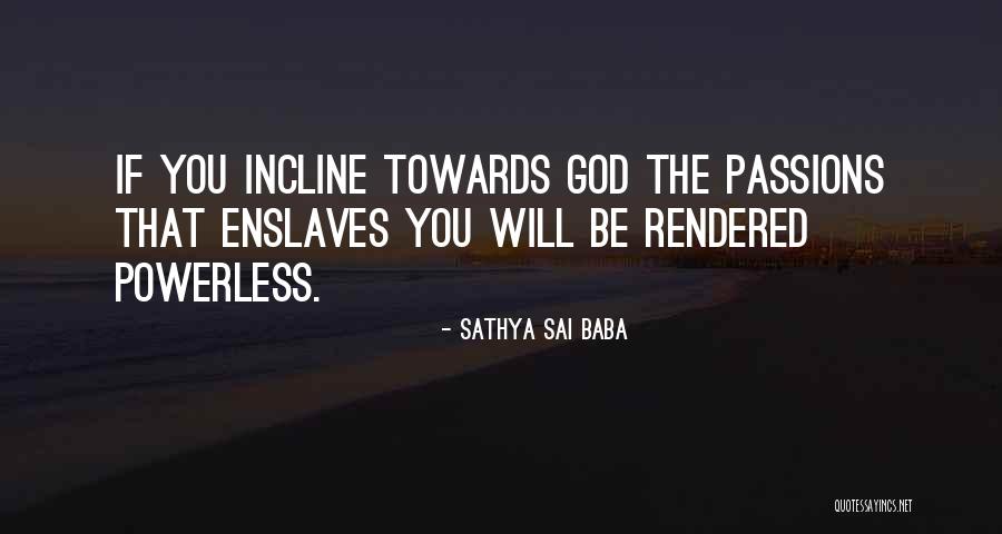 Fauquier Bank Quotes By Sathya Sai Baba Fauquier Bank Quotes By Sathya Sai Baba