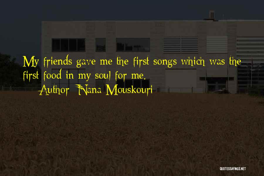 Faura Netflix Quotes By Nana Mouskouri