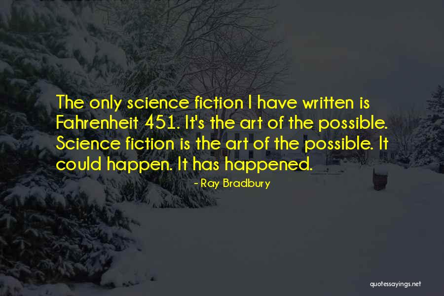 Faurar Quotes By Ray Bradbury Faurar Quotes By Ray Bradbury