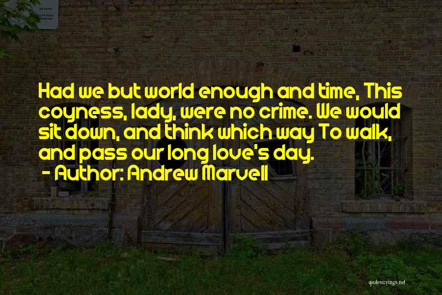 Fauron Wow Quotes By Andrew Marvell