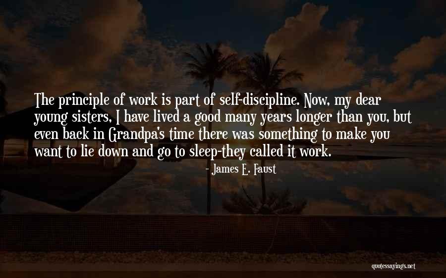 Faust Part 1 Quotes By James E. Faust Faust Part 1 Quotes By James E. Faust
