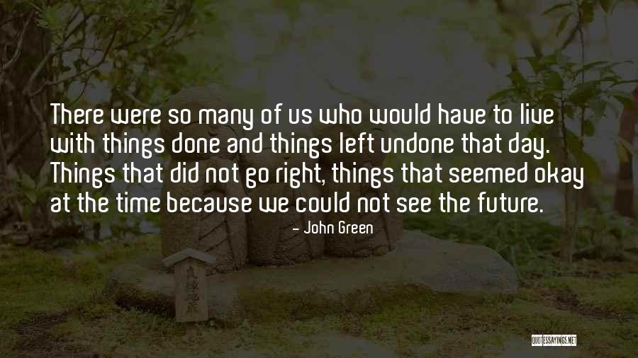 Fausta Britton Quotes By John Green Fausta Britton Quotes By John Green