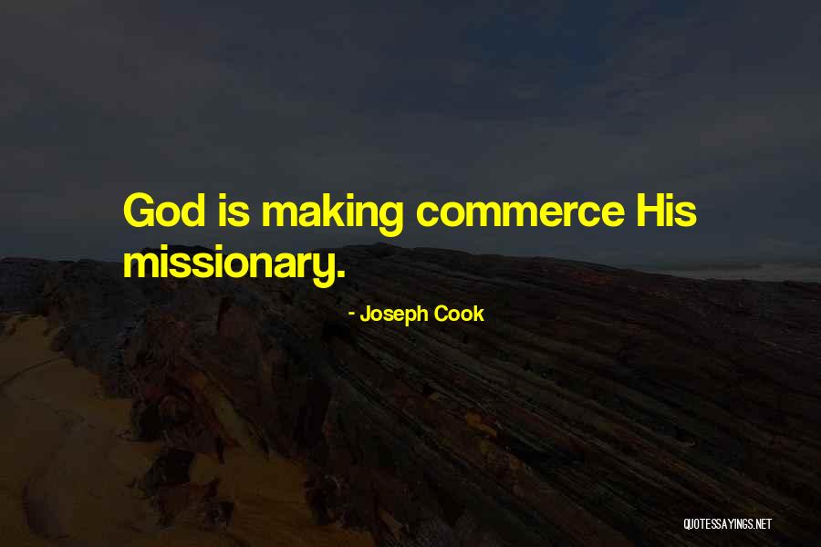 Fausta Britton Quotes By Joseph Cook