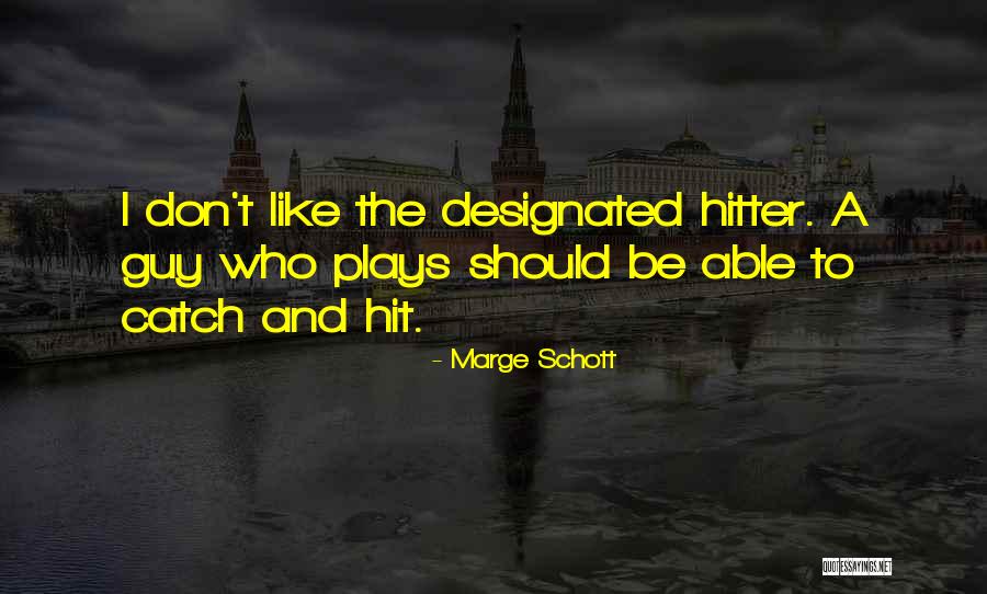 Fausta Britton Quotes By Marge Schott Fausta Britton Quotes By Marge Schott