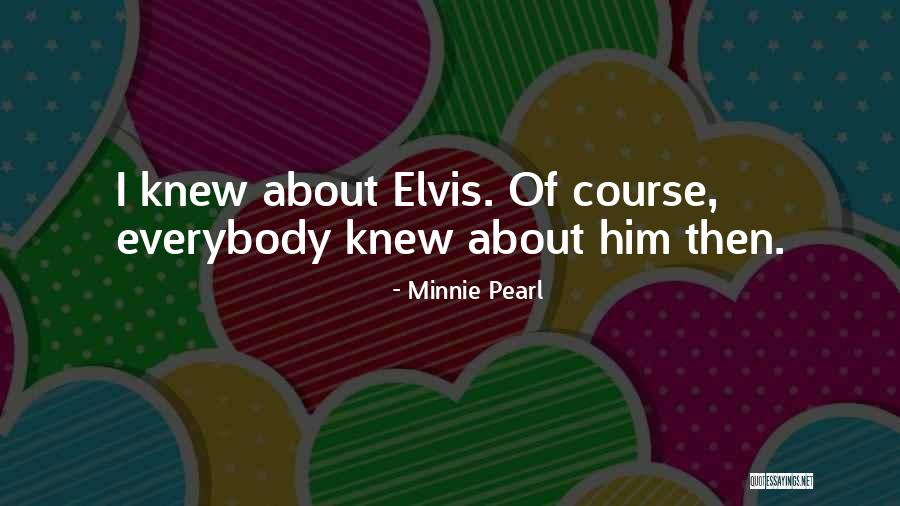 Fausta Britton Quotes By Minnie Pearl Fausta Britton Quotes By Minnie Pearl