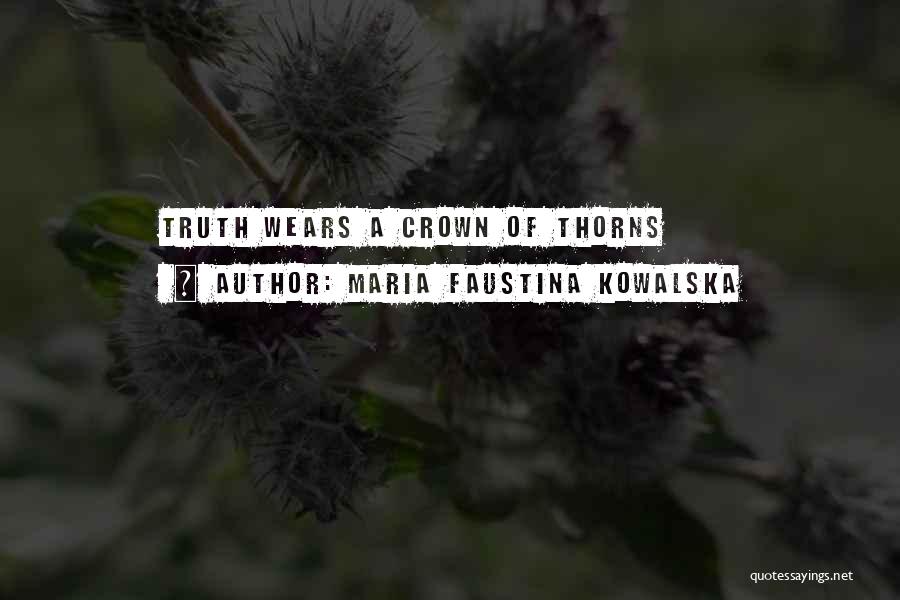 Faustina Quotes By Maria Faustina Kowalska