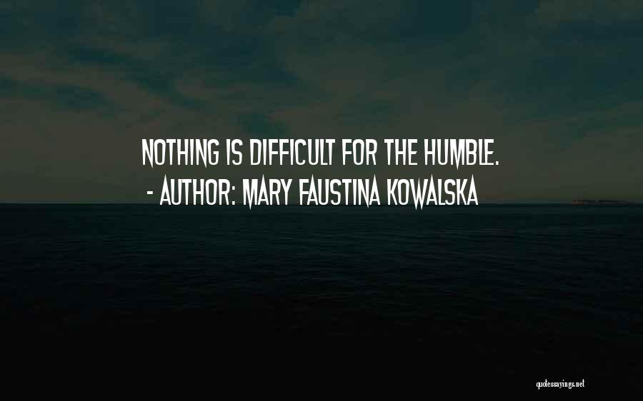 Faustina Quotes By Mary Faustina Kowalska