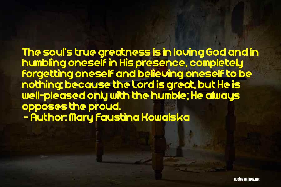 Faustina Quotes By Mary Faustina Kowalska