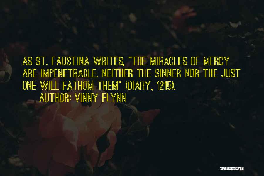 Faustina Quotes By Vinny Flynn