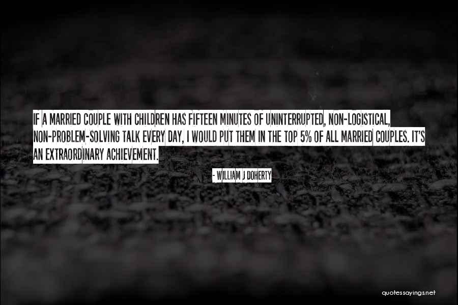 Faustino Sanchez Quotes By William J Doherty Faustino Sanchez Quotes By William J Doherty