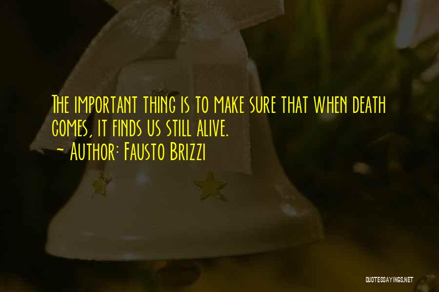 Fausto Brizzi Quotes 908399