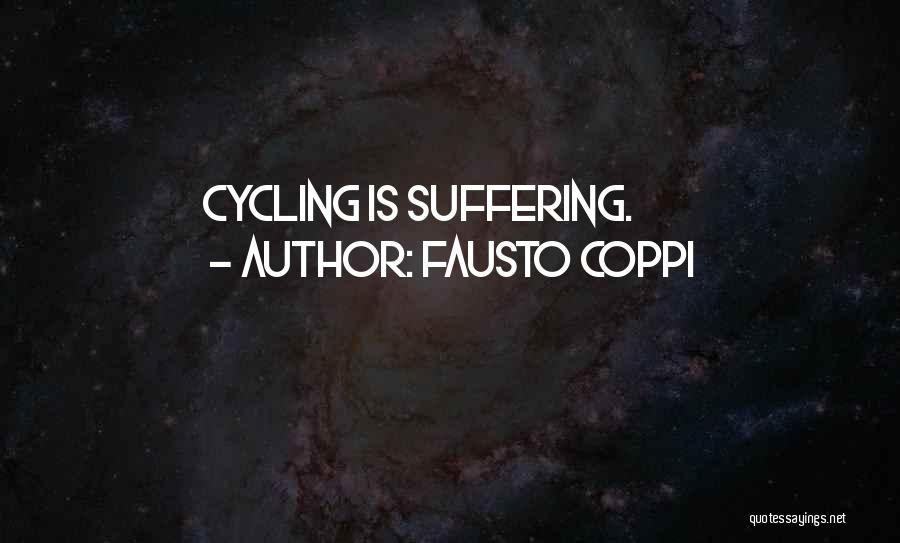 Fausto Quotes By Fausto Coppi