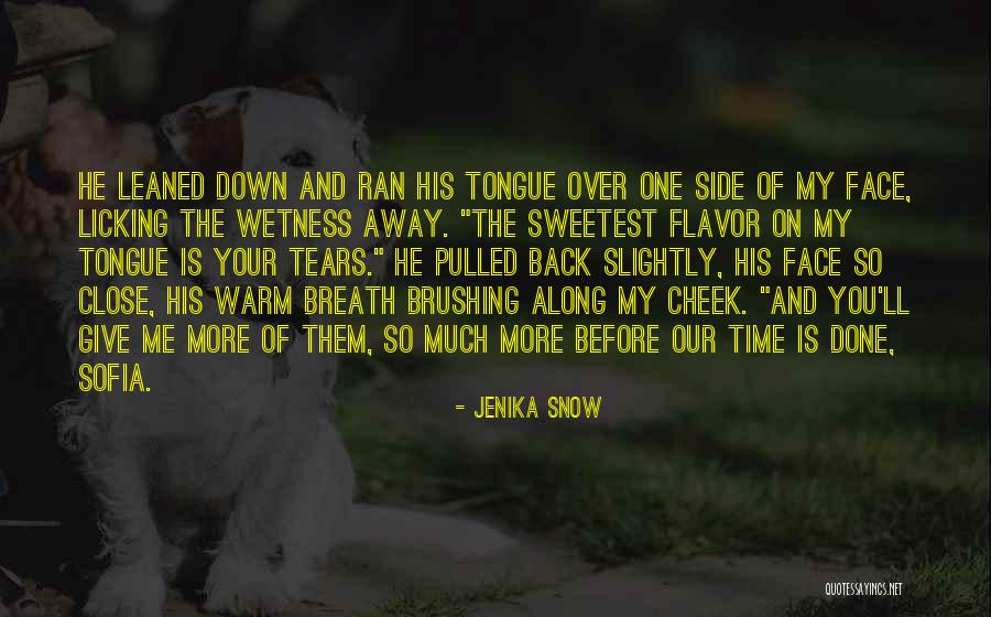 Faute De Mieux Quotes By Jenika Snow Faute De Mieux Quotes By Jenika Snow
