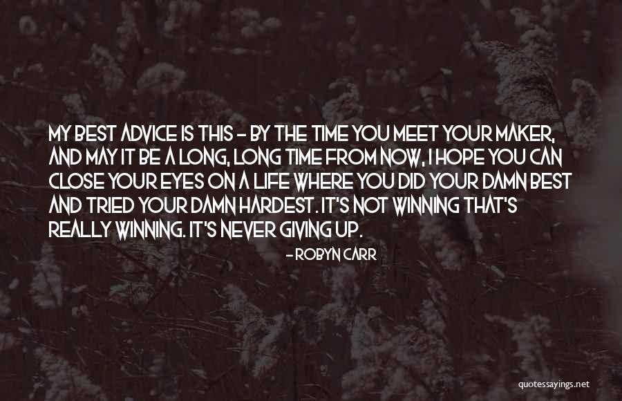 Fauteuil Roulant Quotes By Robyn Carr Fauteuil Roulant Quotes By Robyn Carr