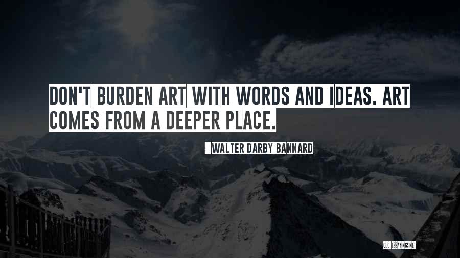Fauve Quotes By Walter Darby Bannard Fauve Quotes By Walter Darby Bannard