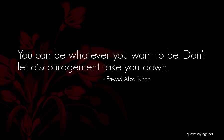 Fauwk Quotes By Fawad Afzal Khan Fauwk Quotes By Fawad Afzal Khan