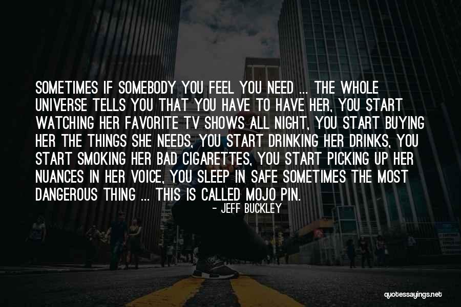Fauwk Quotes By Jeff Buckley Fauwk Quotes By Jeff Buckley