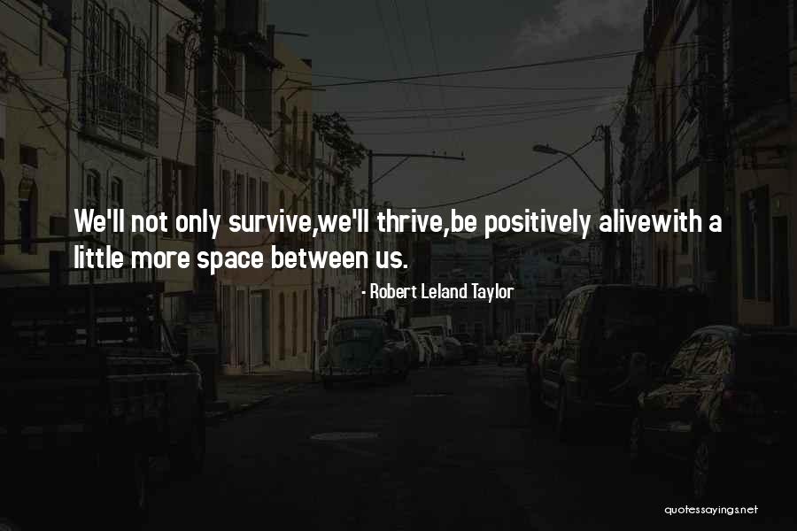 Fauzan Muscle Quotes By Robert Leland Taylor Fauzan Muscle Quotes By Robert Leland Taylor