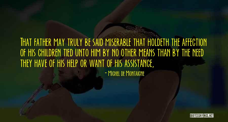 Favali Lucas Quotes By Michel De Montaigne Favali Lucas Quotes By Michel De Montaigne