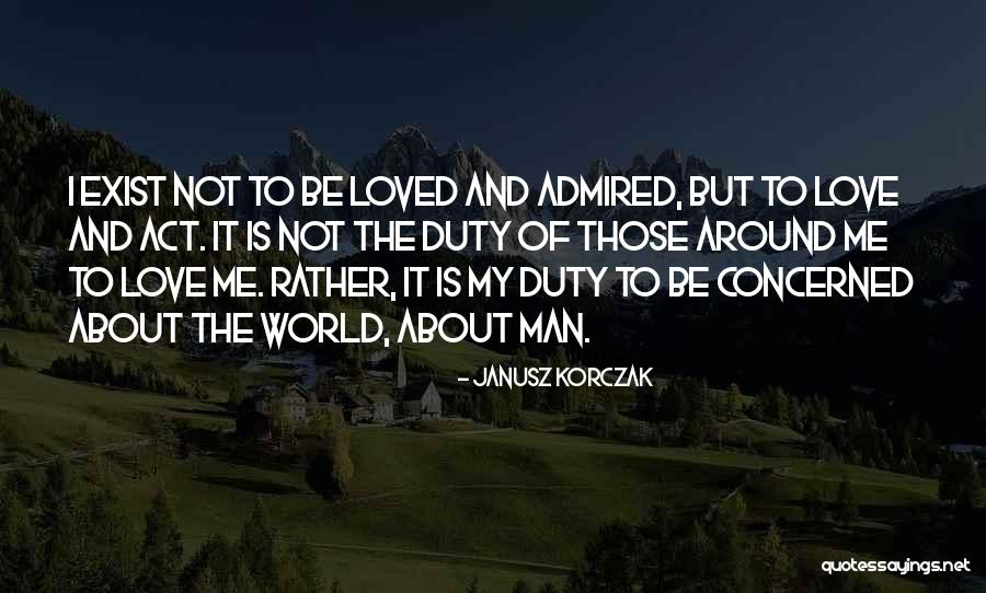 Favarel Rooster Quotes By Janusz Korczak Favarel Rooster Quotes By Janusz Korczak
