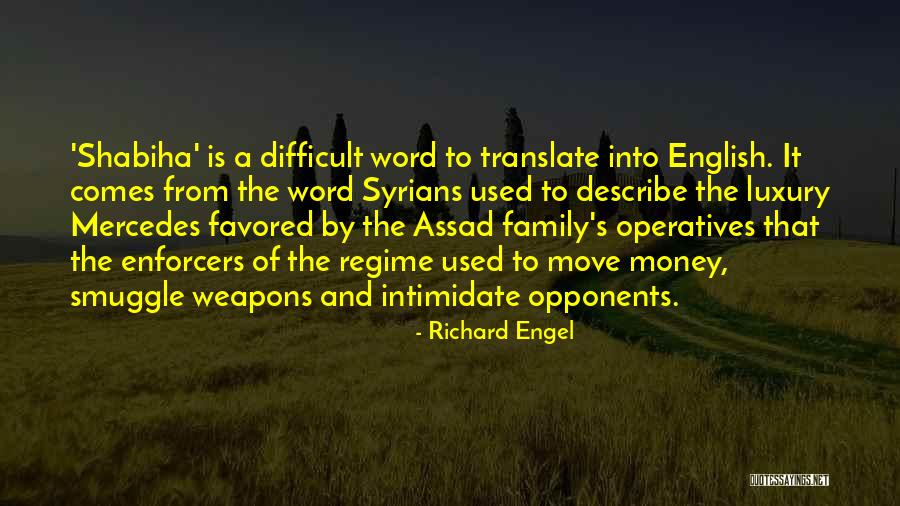 Favarte Quotes By Richard Engel Favarte Quotes By Richard Engel