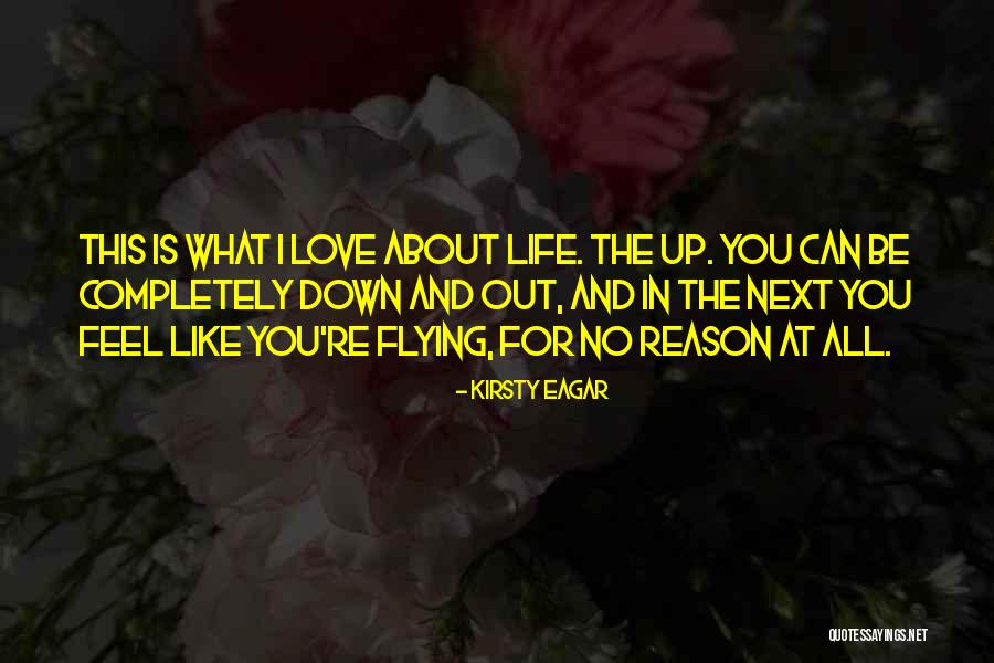 Fave Life Quotes By Kirsty Eagar Fave Life Quotes By Kirsty Eagar