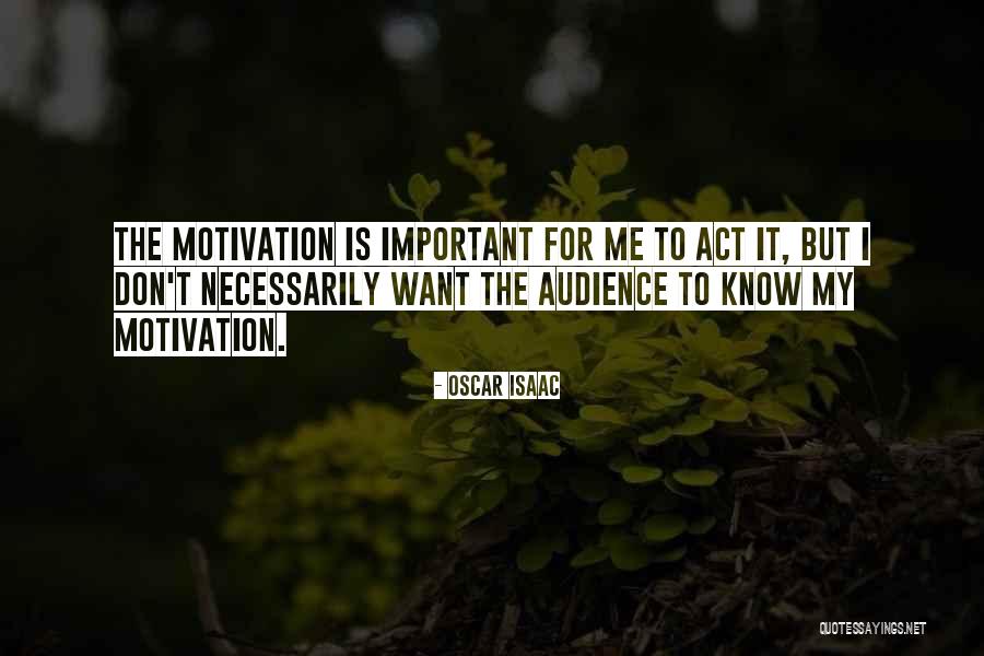 Faves Quotes By Oscar Isaac Faves Quotes By Oscar Isaac