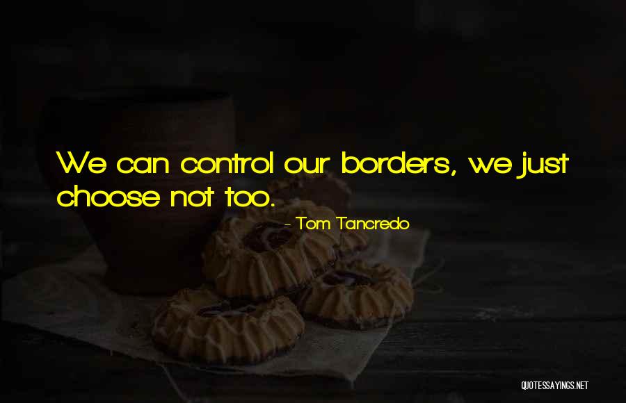 Favolart Quotes By Tom Tancredo