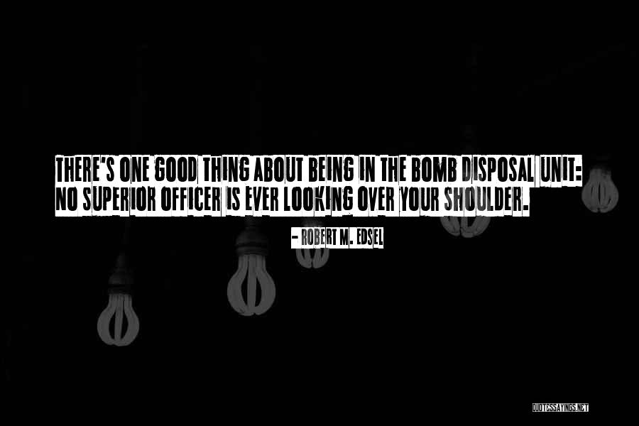 Favoloso Quotes By Robert M. Edsel Favoloso Quotes By Robert M. Edsel