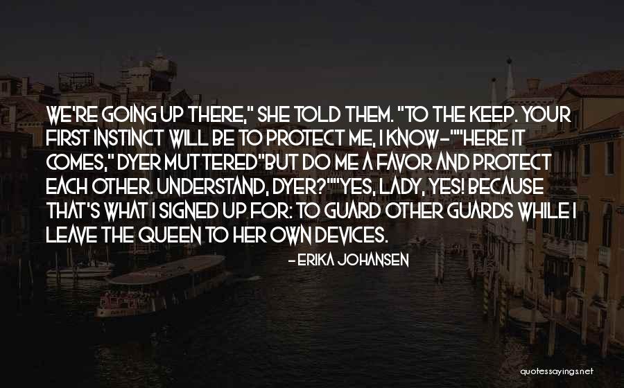 Favonian Quotes By Erika Johansen Favonian Quotes By Erika Johansen