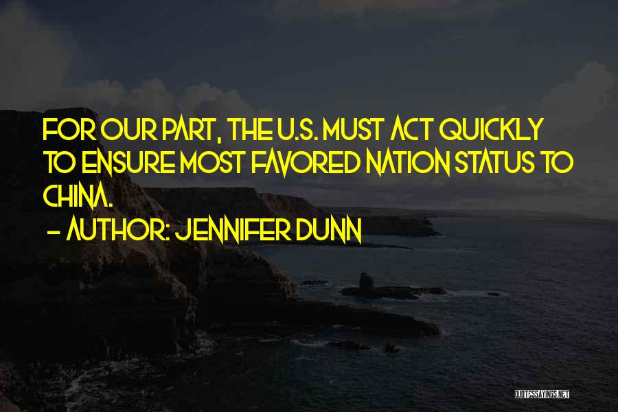 Favored Quotes By Jennifer Dunn