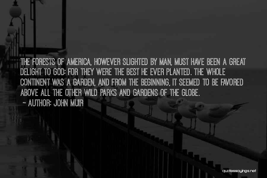 Favored Quotes By John Muir