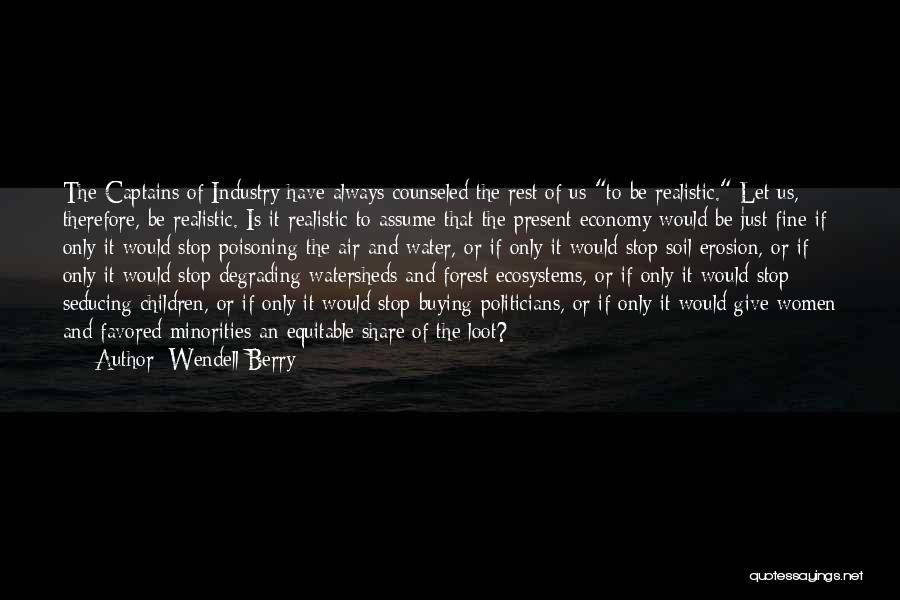 Favored Quotes By Wendell Berry