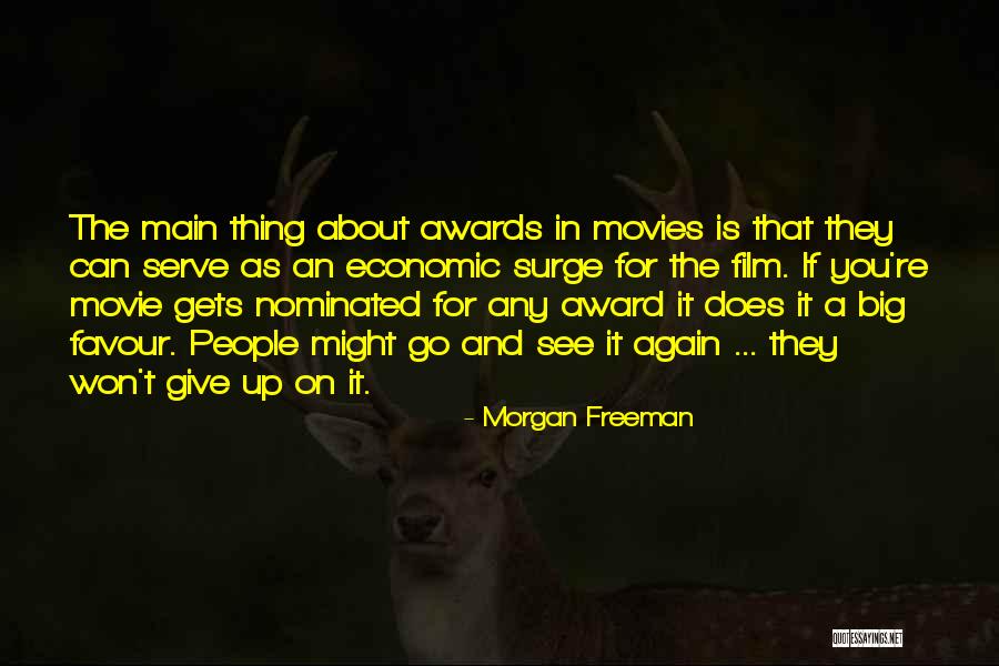 Favoreto Home Quotes By Morgan Freeman Favoreto Home Quotes By Morgan Freeman
