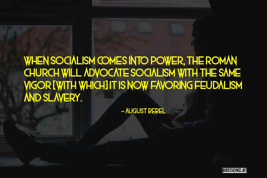 Favoring Quotes By August Bebel Favoring Quotes By August Bebel