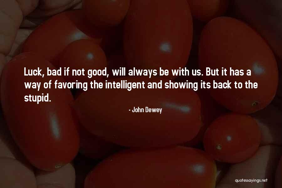 Favoring Quotes By John Dewey Favoring Quotes By John Dewey