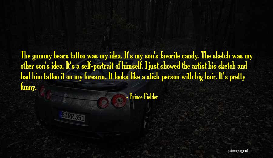 Favorite Artist Quotes By Prince Fielder Favorite Artist Quotes By Prince Fielder