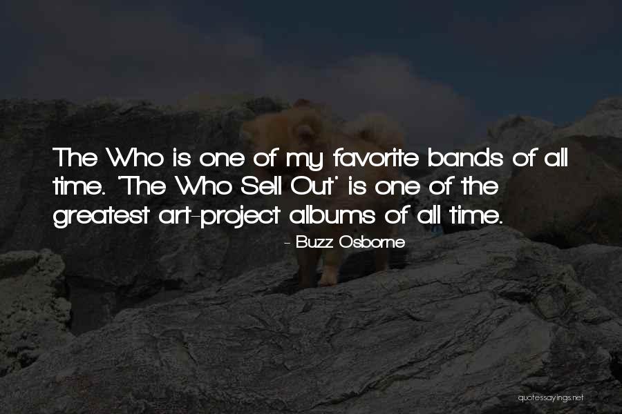 Favorite Bands Quotes By Buzz Osborne Favorite Bands Quotes By Buzz Osborne