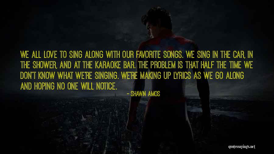 Favorite Bar Quotes By Shawn Amos Favorite Bar Quotes By Shawn Amos