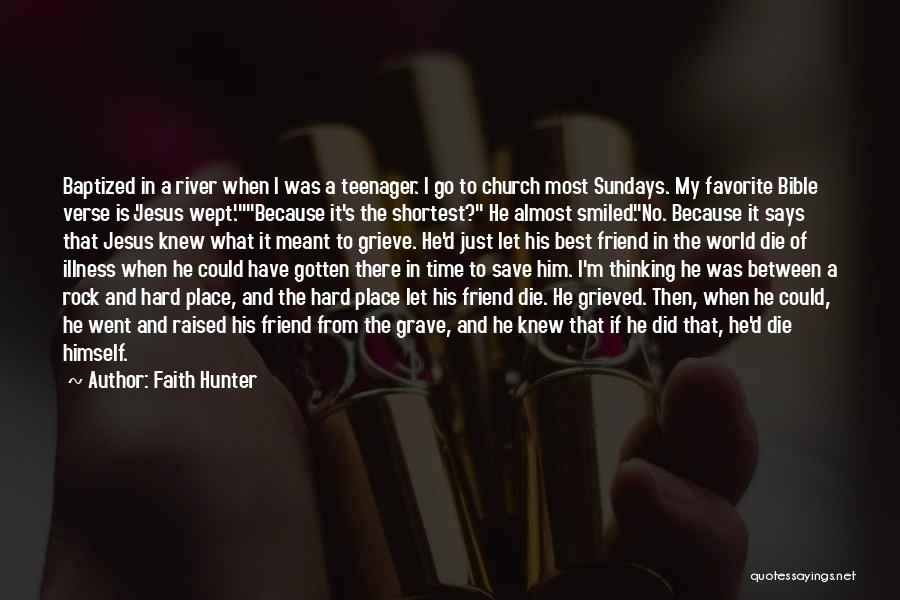 Favorite Bible Quotes By Faith Hunter