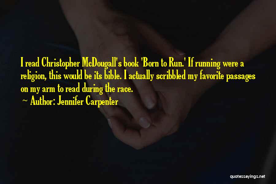 Favorite Bible Quotes By Jennifer Carpenter Favorite Bible Quotes By Jennifer Carpenter