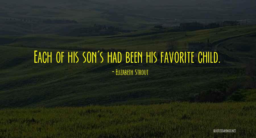 Favorite Child Quotes By Elizabeth Strout