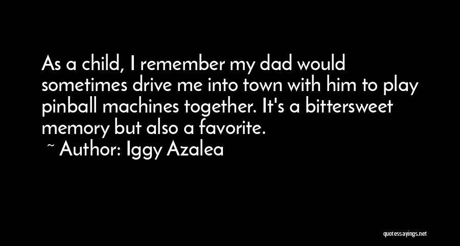 Favorite Child Quotes By Iggy Azalea