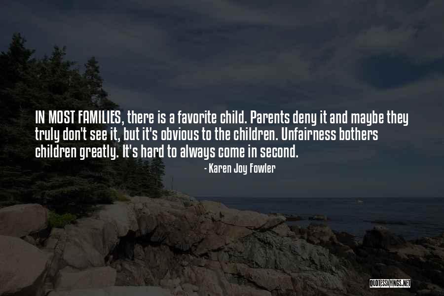 Favorite Child Quotes By Karen Joy Fowler